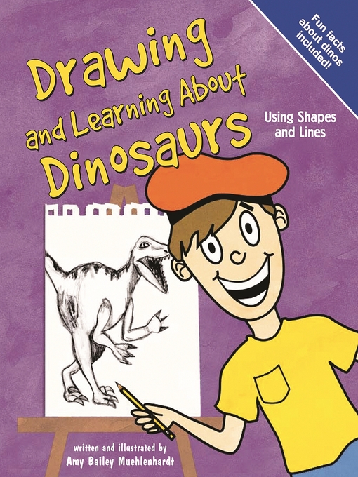 Title details for Drawing and Learning About Dinosaurs by Amy Muehlenhardt - Available